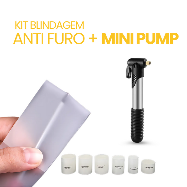 Kit Blindagem Anti Furo + Mini Pump | BRINDE DIA DO CLIENTE