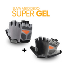 Luva Meio Dedo SuperGel | COMPRE 1 LEVE 2 + BRINDE EXCLUSIVO